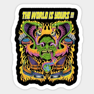 The world is yours Sticker